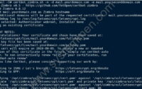 Install Let’s Encrypt certificate for new domain in Zimbra  install-lets-encrypt-certificate-for-new-domain-in-zimbra-200x125 Install Let’s Encrypt certificate for new domain in Zimbra